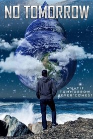 Poster of No Tomorrow image size 1080x1620