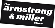 Logo of The Armstrong and Miller Show image size 477x242