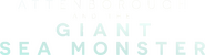 Logo of Attenborough and the Giant Sea Monster image size 1464x394