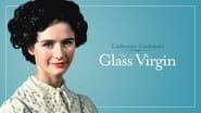 The Glass Virgin  