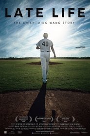 Poster of Late Life: The Chien-Ming Wang Story image size 1078x1618