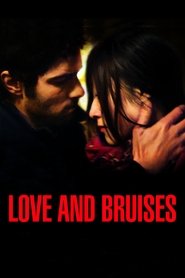 Poster of Love and Bruises image size 1200x1800