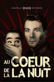 Film Au cœur de la nuit en streaming