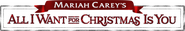 Logo of Mariah Carey's All I Want for Christmas Is You image size 2103x358