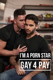 poster I'm a Porn Star: Gay 4 Pay