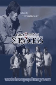 In the Company of Strangers FULL MOVIE