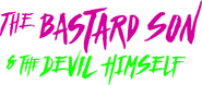 Logo of The Bastard Son & the Devil Himself image size 1399x587