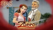 Les Chroniques de Zorro season 1 episode 5