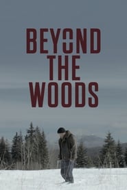 Beyond The Woods 2019 123movies