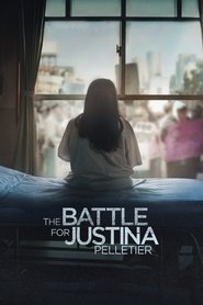 Poster of The Battle for Justina Pelletier image size 2000x3000