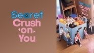 Backdrop of Secret Crush On You image size 1920x1080