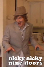 Nicky Nicky Nine-Door