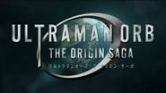 ウルトラマンオーブ THE ORIGIN SAGA  