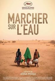 Film Marcher sur l'eau en streaming