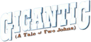 Logo of Gigantic (A Tale of Two Johns) image size 704x329