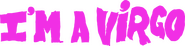 Logo of I'm a Virgo image size 2256x560