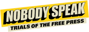 Logo of Nobody Speak: Trials of the Free Press image size 583x209