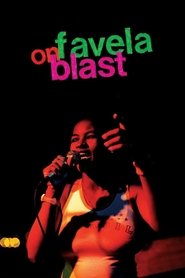 poster Favela on Blast
