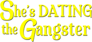 Logo of She's Dating the Gangster image size 1174x530