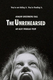 The Unrehearsed