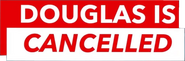 Logo of Douglas Is Cancelled image size 1500x498