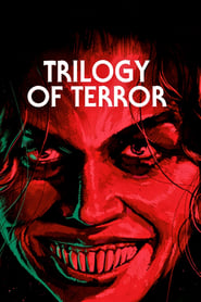 Voir film Trilogie de la terreur en streaming
