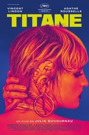 Regarder Film Titane en streaming VF