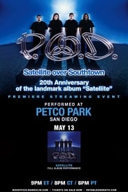 P.O.D. - Satellite Over Southtown: "Satellite" Full Album Performance