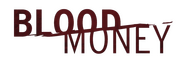 Logo of Blood Money: The Business of Abortion image size 872x268