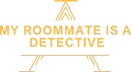 Logo of My Roommate is a Detective image size 1811x1005