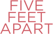 Logo of Five Feet Apart image size 837x544