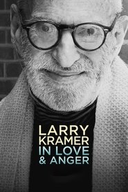 Larry Kramer In Love & Anger 2015 123movies