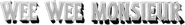Logo of Wee Wee Monsieur image size 718x97