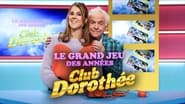 Le grand jeu des années Club Dorothée  