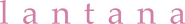Logo of Lantana image size 1611x213