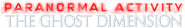 Logo of Paranormal Activity: The Ghost Dimension image size 4314x655