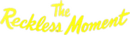 Logo of The Reckless Moment image size 877x235