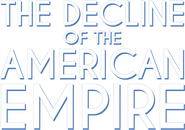 Logo of The Decline of the American Empire image size 575x405