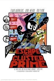 poster My Life as a Teenage Robot: Escape from Cluster Prime