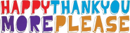 Logo of Happythankyoumoreplease image size 890x227