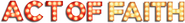 Logo of Act of Faith image size 506x62
