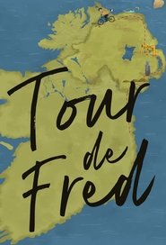 Poster of Tour de Fred: Northern Ireland image size 680x1000