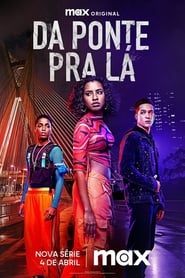 Da Ponte pra Lá TV shows