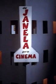 poster De Janela pro Cinema
