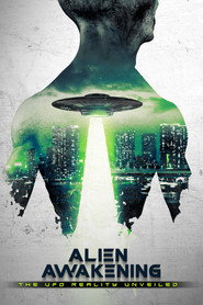 poster Alien Awakening: The UFO Reality Unveiled