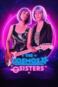 The Cosmos Sisters 2022 Soap2Day