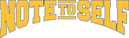 Logo of Note to Self image size 4020x1186