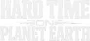 Logo of Hard Time on Planet Earth image size 442x202