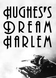 Hughes' Dream Harlem FULL MOVIE