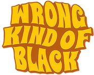 Logo of Wrong Kind of Black image size 669x534